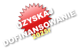 UZYSKAJ DOFINANSOWANIE 2025r